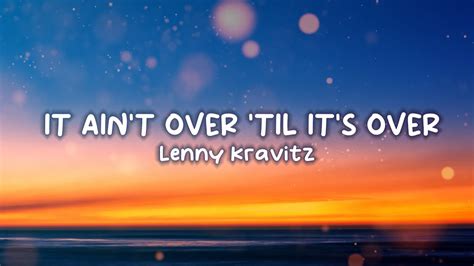 It Ain't Over 'Til It's Over - Uma Balada Soulful Que Transcende o Tempo com Voces Poéticas